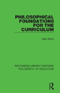 Philosophical Foundations For The Curriculum - Preview