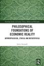 Philosophical Foundations Of Economic Reality - Preview