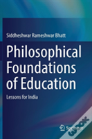Philosophical Foundations Of Education