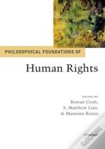 Philosophical Foundations Of Human Rights