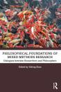 Philosophical Foundations Of Mixed Methods Research - Preview