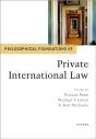 Philosophical Foundations Of Private International Law - Preview