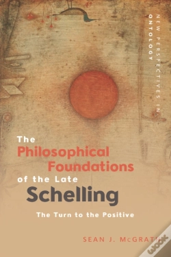 Capa do artigo Philosophical Foundations Of The Late Schelling