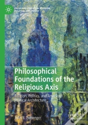 Capa do artigo Philosophical Foundations Of The Religious Axis