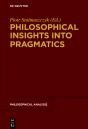 Philosophical Insights Into Pragmatics - Preview