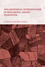Philosophical Interventions In Neoliberal Higher Education - Preview
