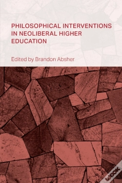 Capa do artigo Philosophical Interventions In Neoliberal Higher Education