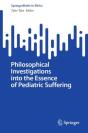 Philosophical Investigations Into The Essence Of Pediatric Suffering - Preview