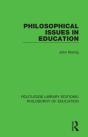 Philosophical Issues In Education - Preview