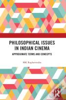 Philosophical Issues In Indian Cinema