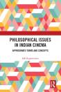 Philosophical Issues In Indian Cinema - Preview