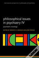 Philosophical Issues In Psychiatry Iv
