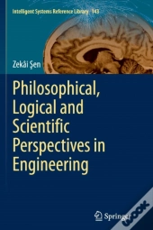 Philosophical, Logical And Scientific Perspectives In Engineering