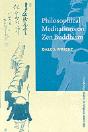 Philosophical Meditations On Zen Buddhism - Preview