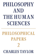 Philosophical Papers: Volume 2, Philosophy And The Human Sciences