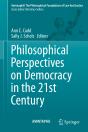 Philosophical Perspectives On Democracy In The 21st Century - Preview