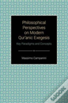 Philosophical Perspectives On Modern Qur'Anic Exegesis