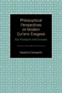 Philosophical Perspectives On Modern Qur'Anic Exegesis - Preview