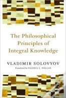 Philosophical Principles Of Integral Knowledge
