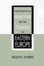Philosophical Reflections On The Changes In Eastern Europe - Preview