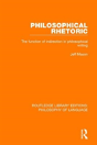 Philosophical Rhetoric - Preview