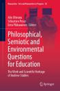 Philosophical, Semiotic And Environmental Questions For Education - Preview