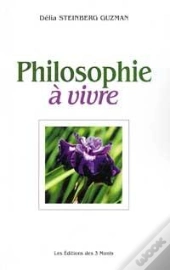 Philosophie A Vivre
