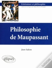Philosophie De Maupassant