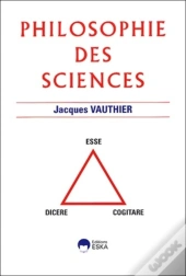 Philosophie Des Sciences : Dicere, Esse, Cogitare