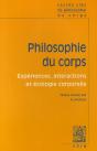 Philosophie Du Corps ; Expériences, Interactions Et Écologie Corporelle - Preview
