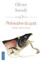 Philosophie Du Goût ; Manger, Digérer Et Jouir - Preview