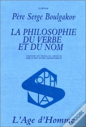 Philosophie Du Verbe Et Du Nom (La)