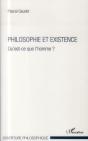 Philosophie Et Existence ; Qu'Est-Ce Que L'Homme ? - Preview