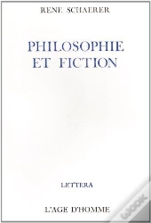 Philosophie Et Fiction