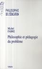 Philosophie Et Pédagogie Du Problème - Preview