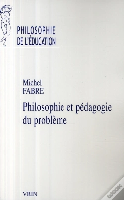 Capa do artigo Philosophie Et Pédagogie Du Problème