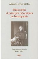 Philosophie Et Principes Mécaniques De L'Ostéopathie
