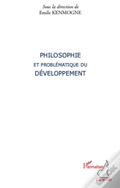 Philosophie Et Problématique Du Développement