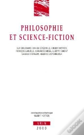 Philosophie Et Science Fiction