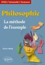 Philosophie : La Méthode De L'Exemple ; Cpge. Université. Concours - Preview