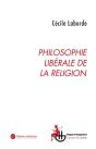Philosophie Libérale De La Religion - Preview