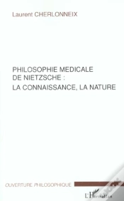 Capa do artigo Philosophie Medicale De Nietzsche ; La Connaissance La Nature