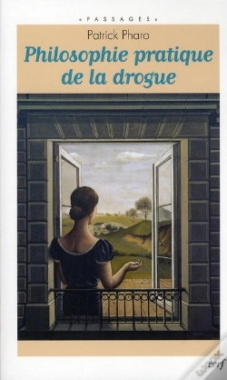 Capa do artigo Philosophie Pratique De La Drogue