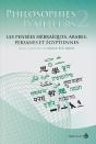 Philosophies D'Ailleurs, Tome 2 : Les Pensées Hébraïques, Arabes, Persanes Et Égyptiennes - Preview