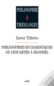 Capa do artigo Philosophies Eucharistiques De Descartes A Blondel