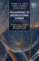 Philosophies Of Organizational Change