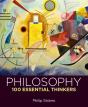 Philosophy: 100 Essential Thinkers - Preview
