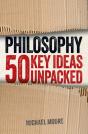 Philosophy: 50 Key Ideas Unpacked - Preview
