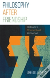 Philosophy After Friendship