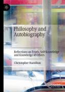 Philosophy And Autobiography